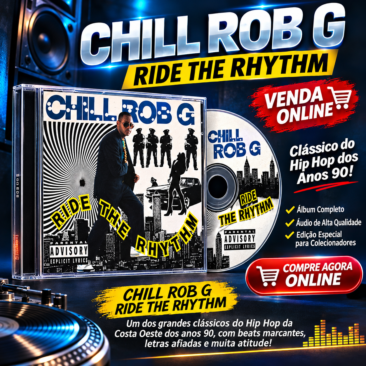 Capa do disco Chill Rob G – (1989-1992) Ride The Rhythm (Reissue)