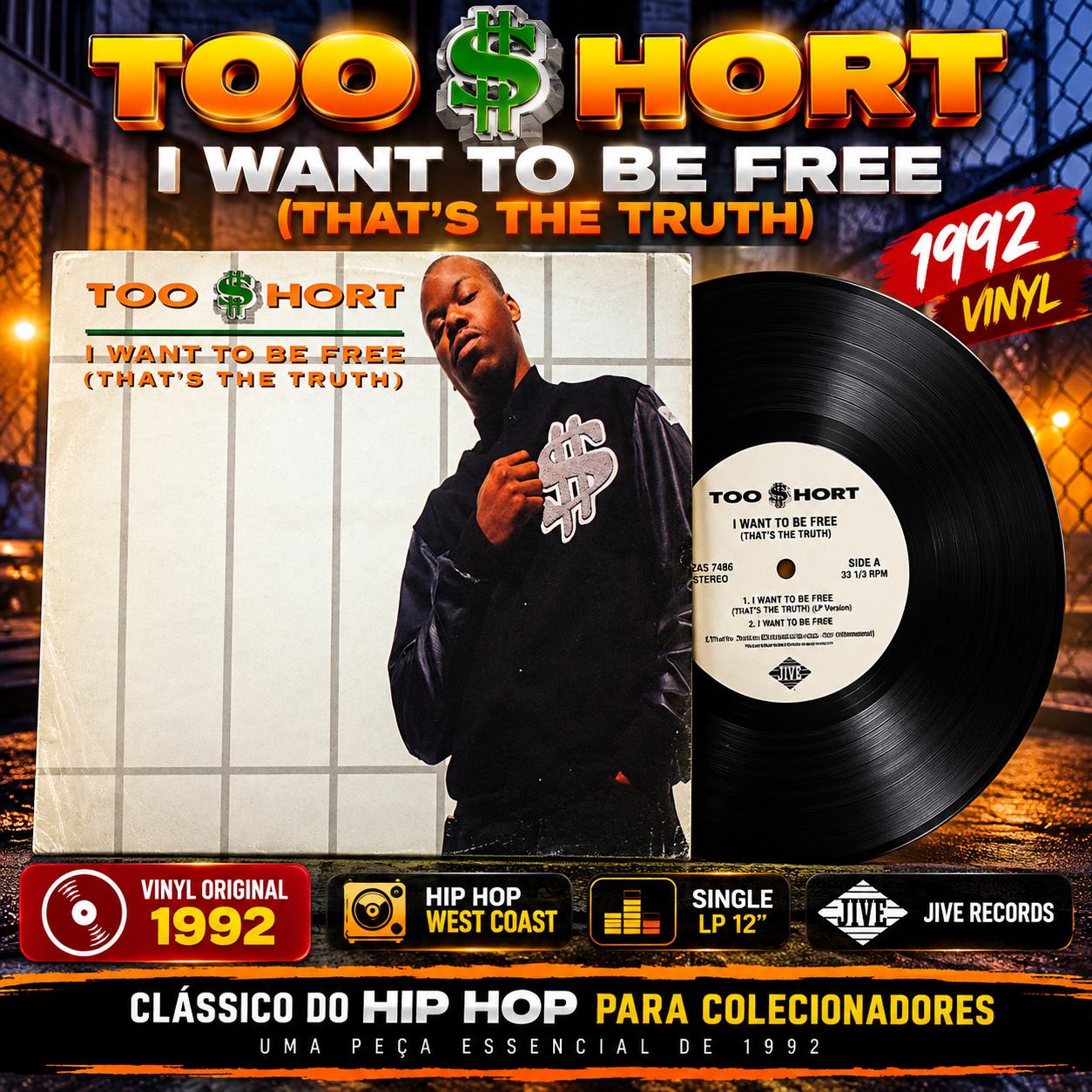 Capa do disco Too $hort – (1992) I Want To Be Free (That's The Truth) (Vinyl)
